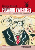 Folwark zwierzęcy (lektura z opracowaniem). Autor: Orwell George. SmakLiter.pl Okładka książki Folwark zwierzęcy (lektura z opracowaniem)