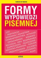 Formy wypowiedzi pisemnej. Autor: Szostak-Lubomska Karolina. SmakLiter.pl Okładka książki Formy wypowiedzi pisemnej