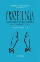 Okładka książki Frazeologia w rosyjskim i polskim dyskursie społeczno-politycznym Przegląd i konfrontacja