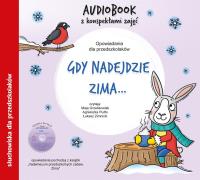 Gdy nadejdzie zima.. audiobook. Autor:   Praca zbiorowa. SmakLiter.pl Okładka książki Gdy nadejdzie zima.. audiobook
