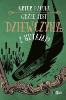 Gdzie jest dziewczyna z nutami?. Autor: Artur Pacuła. SmakLiter.pl Okładka książki Gdzie jest dziewczyna z nutami?