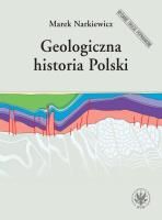 Geologiczna historia Polski. Autor: Narkiewicz Marek. SmakLiter.pl Okładka książki Geologiczna historia Polski