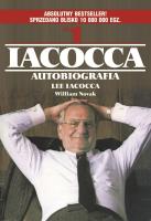 Iacocca. Autobiografia. Autor: LEE IACOCCA, WILLIAM NOVAK. SmakLiter.pl Okładka książki Iacocca. Autobiografia