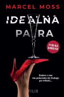Idealna para. Autor: MARCEL MOSS. SmakLiter.pl Okładka książki Idealna para