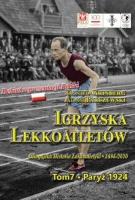 Igrzyska lekkoatletów. T.7 Paryż 1924. Autor: Grinberg Daniel, Parczewski Adam. SmakLiter.pl Okładka książki Igrzyska lekkoatletów. T.7 Paryż 1924