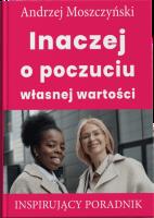 Okładka książki Inaczej o poczuciu własnej wartości