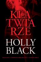 Klątwiarze. Autor: Black Holly. SmakLiter.pl Okładka książki Klątwiarze