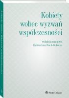 Kobiety wobec wyzwań współczesności. Autor: Opracowanie zbiorowe. SmakLiter.pl Okładka książki Kobiety wobec wyzwań współczesności