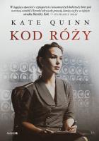 Kod róży. Autor: Quinn Kate. SmakLiter.pl Okładka książki Kod róży
