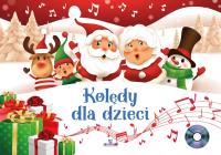Kolędy dla dzieci + CD. Autor: Opracowanie zbiorowe. SmakLiter.pl Okładka książki Kolędy dla dzieci + CD