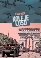 Koleje losu. Autor: Roca Paco. SmakLiter.pl Okładka książki Koleje losu