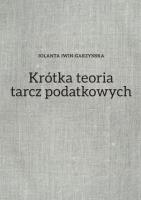 Okładka książki Krótka teoria tarcz podatkowych