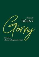 Kwadrans dłuższy od piętnastu minut. Autor: Dominik Górny. SmakLiter.pl Okładka książki Kwadrans dłuższy od piętnastu minut