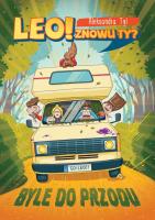 Leo! Znowu ty?. Autor: Tyl Aleksandra. SmakLiter.pl Okładka książki Leo! Znowu ty?