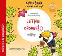 Letnie opowieści audiobook. Autor:   Praca zbiorowa. SmakLiter.pl Okładka książki Letnie opowieści audiobook