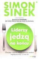 Liderzy jedzą na końcu. Autor: Simon Sinek. SmakLiter.pl Okładka książki Liderzy jedzą na końcu