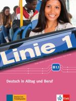 Linie 1 B1.1 Kurs- und Ubungsbuch +DVD. Autor: Dengler Stefanie, Hoffmann Ludwig, Kaufmann Susan. SmakLiter.pl Okładka książki Linie 1 B1.1 Kurs- und Ubungsbuch +DVD