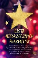 Lista niegrzecznych prezentów. Autor: Ewelina Dobosz, Anna Langner, Sobczak Agata. SmakLiter.pl Okładka książki Lista niegrzecznych prezentów