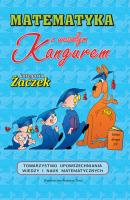 Matematyka z wesołym kangurem.Żaczek 2021. Autor: Opracowanie zbiorowe. SmakLiter.pl Okładka książki Matematyka z wesołym kangurem.Żaczek 2021