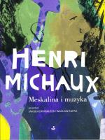 Meskalina i muzyka. Autor: Michaux Henri. SmakLiter.pl Okładka książki Meskalina i muzyka