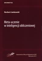 Meta-uczenie w inteligencji obliczeniowej. Autor: Jankowski Norbert. SmakLiter.pl Okładka książki Meta-uczenie w inteligencji obliczeniowej