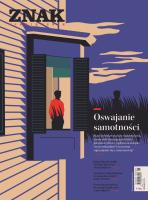 Miesięcznik ZNAK 798 (11/2021) Oswajanie samotności. Autor: autor zbiorowy. SmakLiter.pl Okładka książki Miesięcznik ZNAK 798 (11/2021) Oswajanie samotności