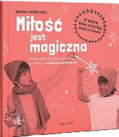 Okładka książki Miłość jest magiczna