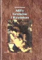 Mity Greków i Rzymian TW. Autor: Alicja Wach-Brzezińska. SmakLiter.pl Okładka książki Mity Greków i Rzymian TW