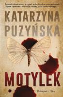 Motylek. Lipowo. Tom 1 wyd. specjalne. Autor: Katarzyna Puzyńska. SmakLiter.pl Okładka książki Motylek. Lipowo. Tom 1 wyd. specjalne