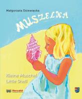 Okładka książki Muszelka. Kleine Muschel. Little Shell