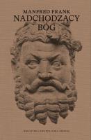 Nadchodzący bóg. Wykłady o nowej mitologii. Autor: Manfred Frank. SmakLiter.pl Okładka książki Nadchodzący bóg. Wykłady o nowej mitologii