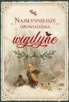 Najsłynniejsze opowiadania wigilijne. Autor: Anthony Trollope. SmakLiter.pl Okładka książki Najsłynniejsze opowiadania wigilijne