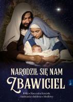 Narodził nam się Zbawiciel. Autor: Aleksandra Murzańska, Ks. Leszek Smoliński. SmakLiter.pl Okładka książki Narodził nam się Zbawiciel