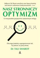 Okładka książki Nasz stronniczy optymizm - uszkodzone