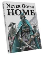Never Going Home: Bez powrotu. Wydawca: Alis Games. SmakLiter.pl Opakowanie Never Going Home: Bez powrotu