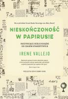 Okładka książki Nieskończoność w papirusie. Fascynujące dzieje książki od czasów starożytnych