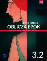 Nowe język polski Oblicza epok podręcznik 3 część 2 liceum i technikum zakres podstawowy i rozszerzony. Autor: Kalbarczyk Adam, Trześniowski Dariusz. SmakLiter.pl Okładka książki Nowe język polski Oblicza epok podręcznik 3 część 2 liceum i technikum zakres podstawowy i rozszerzony
