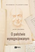 O państwie wynegocjowanym. Autor: Jacek Hołówka. SmakLiter.pl Okładka książki O państwie wynegocjowanym