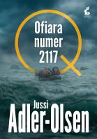 Ofiara numer 2117. Autor: Adler-Olsen Jussi. SmakLiter.pl Okładka książki Ofiara numer 2117