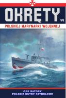 Okręty Polskiej Marynarki Wojennej T.44. Autor: Opracowanie zbiorowe. SmakLiter.pl Okładka książki Okręty Polskiej Marynarki Wojennej T.44