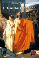 Opowieść Tebańska. Autor: Stabryła Stanisław. SmakLiter.pl Okładka książki Opowieść Tebańska