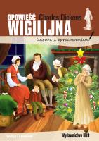 Opowieść wigilijna (lektura z opracowaniem). Autor: Charles Dickens. SmakLiter.pl Okładka książki Opowieść wigilijna (lektura z opracowaniem)