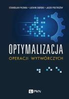 Okładka książki Optymalizacja operacji wytwórczych