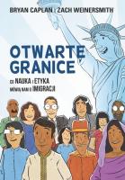 Otwarte granice. Autor: Caplan Bryan. SmakLiter.pl Okładka książki Otwarte granice