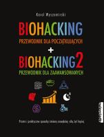 Pakiet: Biohacking 1 i 2. Autor: Karol Wyszomirski. SmakLiter.pl Okładka książki Pakiet: Biohacking 1 i 2