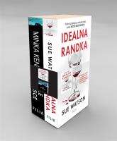 Pakiet: Złe miejsce/ Idealna randka. Autor: Kent Minka, Watson Sue, Kinga Markiewicz. SmakLiter.pl Okładka książki Pakiet: Złe miejsce/ Idealna randka