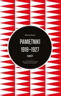 Pamiętniki 1918-1927 Rataj. Autor: Maciej Rataj. SmakLiter.pl Okładka książki Pamiętniki 1918-1927 Rataj