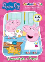 Peppa Pig. Zadania dla przedszkolaka. Gimnastyka. Autor: Irena Brignull. SmakLiter.pl Okładka książki Peppa Pig. Zadania dla przedszkolaka. Gimnastyka