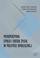Okładka książki Perspektywa cyklu i biegu życia w polityce społ.