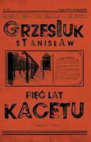 Pięć lat kacetu wyd. specjalne. Autor: Grzesiuk Stanisław. SmakLiter.pl Okładka książki Pięć lat kacetu wyd. specjalne